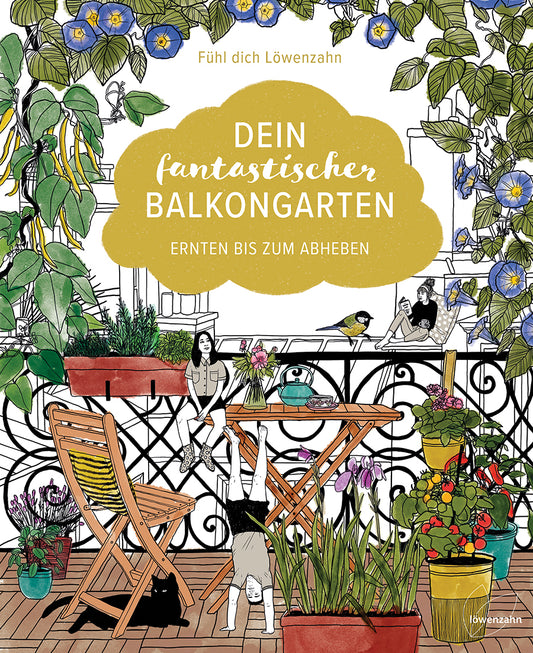 Your fantastic balcony garden - Feel like dandelion - Non-fiction book